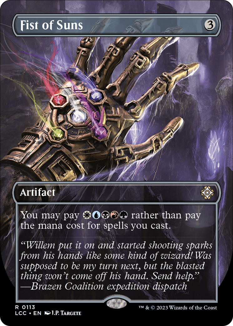 FOIL Fist of Suns (Borderless) (LCC-113) - The Lost Caverns of Ixalan Commander - Magic The Gathering - Single Cards