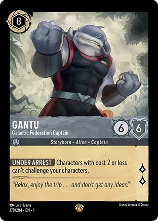 Gantu - Galactic Federation Captain (178/204) - The First Chapter - Lorcana - Single Cards