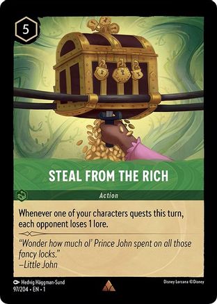 Steal From The Rich (97/204) - The First Chapter Cold Foil - Lorcana - Single Cards