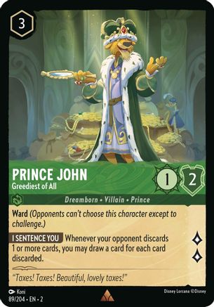 Prince John - Greediest of All (89/204) - Rise of the Floodborn - Lorcana - Single Cards